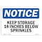Signmission OSHA Notice Sign, 10" Height, Rigid Plastic, Keep Storage 18 Inches Below Sprinklers Sign, Landscape OS-NS-P-1014-L-13863 - alternate 1